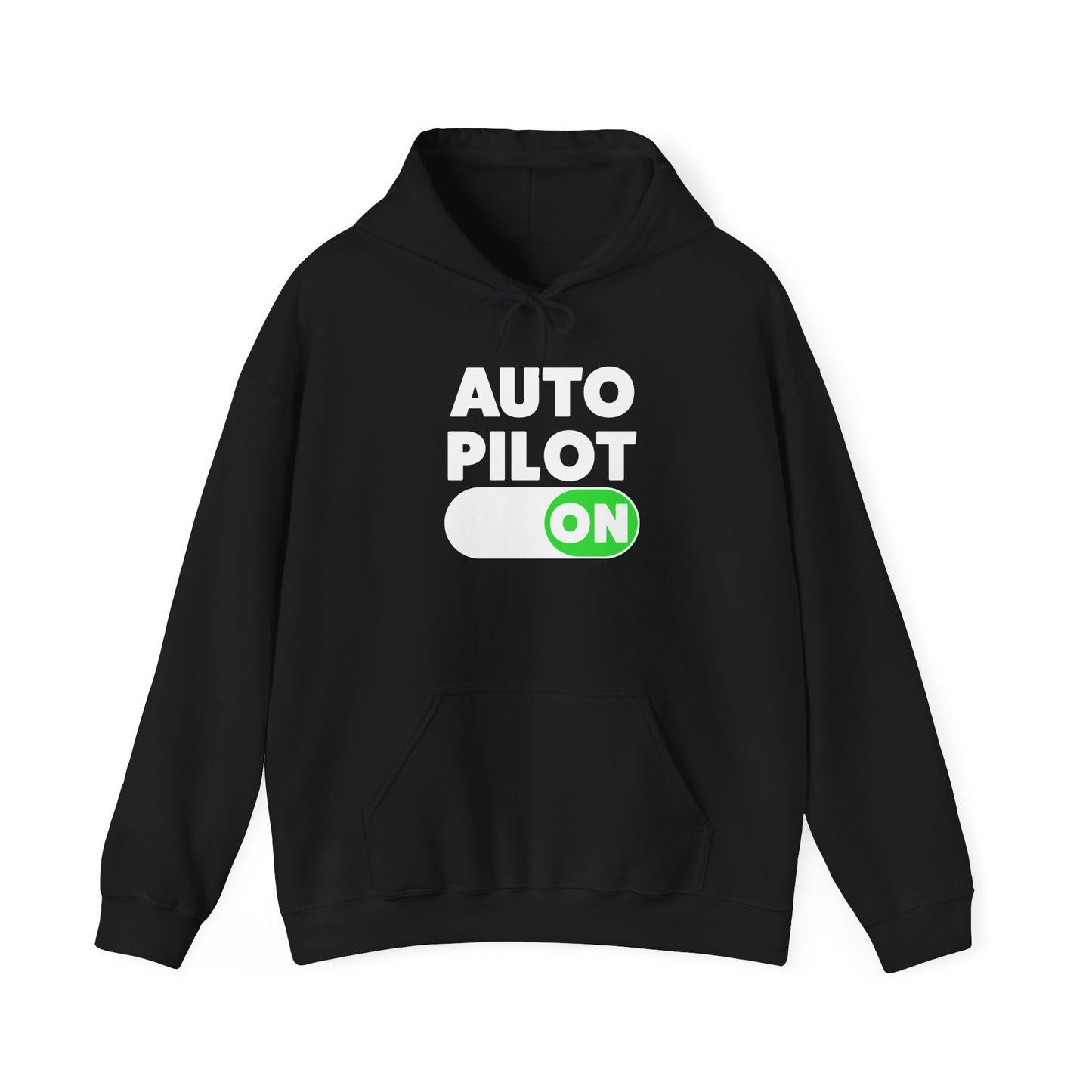 Auto Pilot On Hoodie
