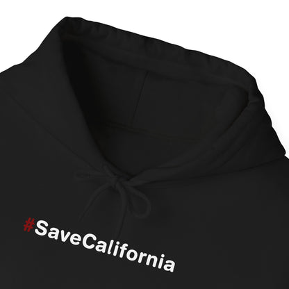 #SaveCalifornia Hoodie